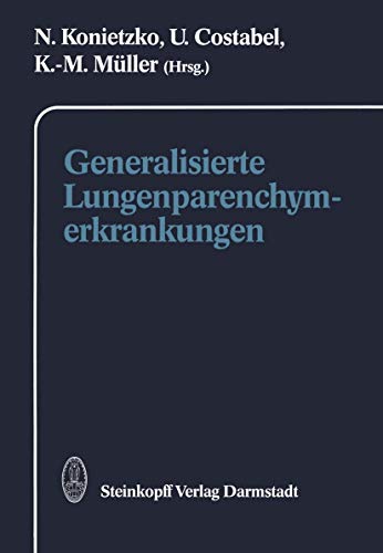 Generalisierte Lungenparenchymerkrankungen [Paperback]