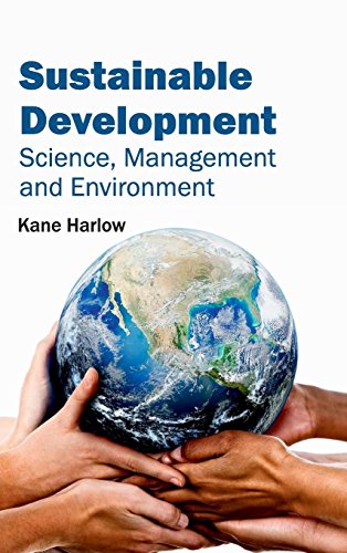 Sustainable Development Science, Management And Environment [Hardcover]