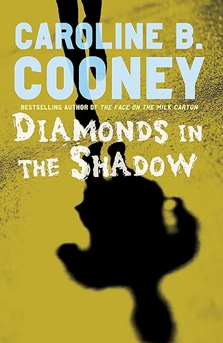Diamonds in the Shadow [Paperback]