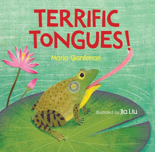 Terrific Tongues [Hardcover]