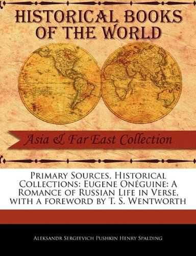 Primary Sources, Historical Collections  Eugene Onguine [Paperback]