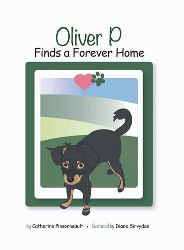 Oliver P Finds A Forever Home [Hardcover]