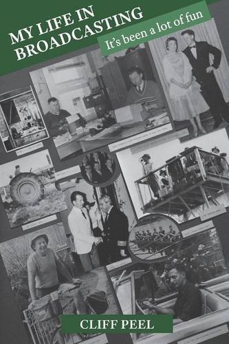 My Life In Broadcasting It's Been A Lot Of Fun [Paperback]
