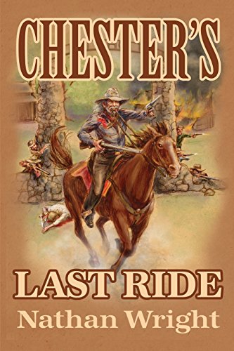 Chester's Last Ride [Paperback]