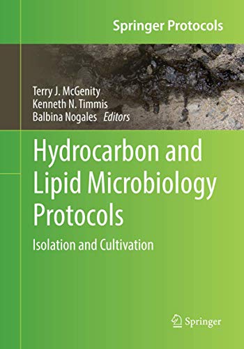 Hydrocarbon and Lipid Microbiology Protocols Isolation and Cultivation [Paperback]