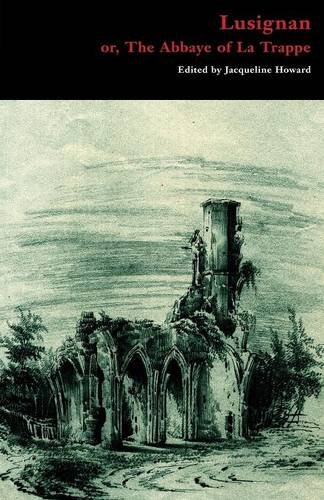Lusignan Or, The Abbaye Of La Trappe [Paperback]