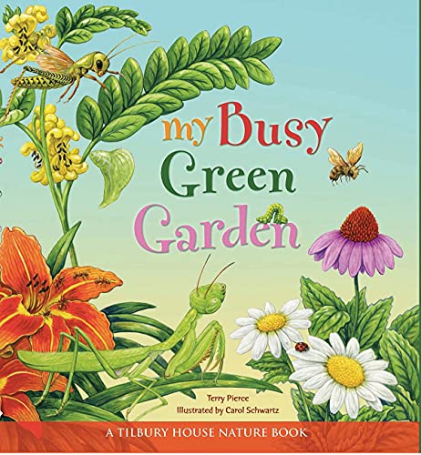 My Busy Green Garden [Paperback]
