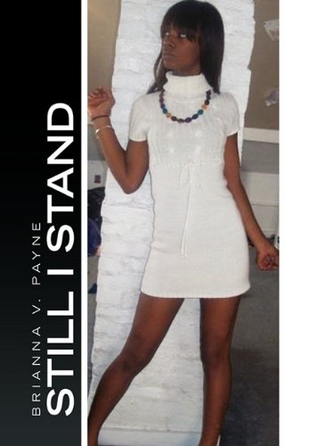 Still I Stand [Hardcover]