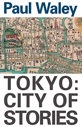 Tokyo City Of Stories [Paperback]