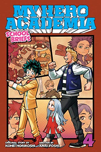 My Hero Academia School Briefs, Vol. 4 Festival For All [Paperback]