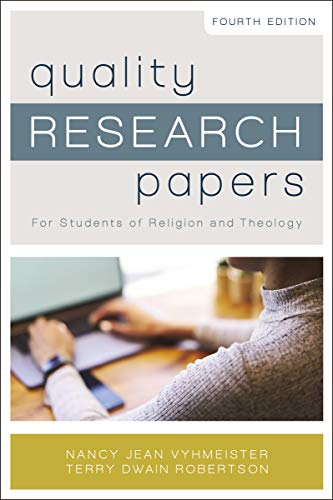 Quality Research Papers For Students of Religion and Theology [Paperback]