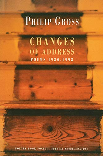 Changes of Address Poems 1980-1998 [Paperback]