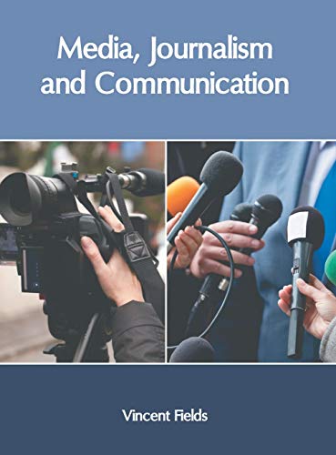 Media, Journalism and Communication [Hardcover]