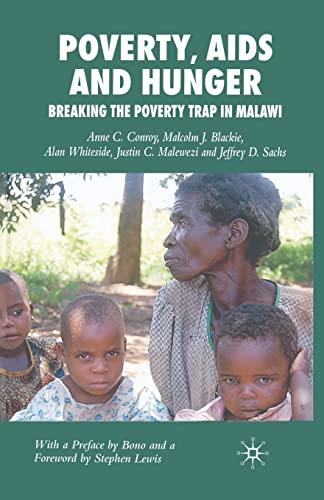 Poverty, AIDS and Hunger Breaking the Poverty Trap in Malawi [Paperback]