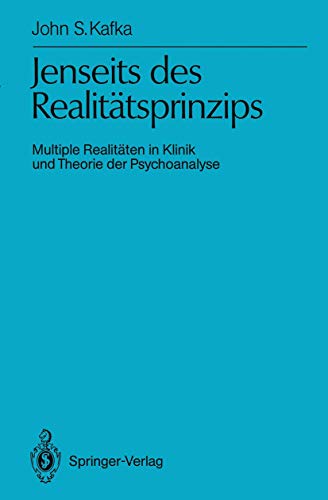 Jenseits des Realittsprinzips Multiple Realitten in Klinik und Theorie der Ps [Paperback]