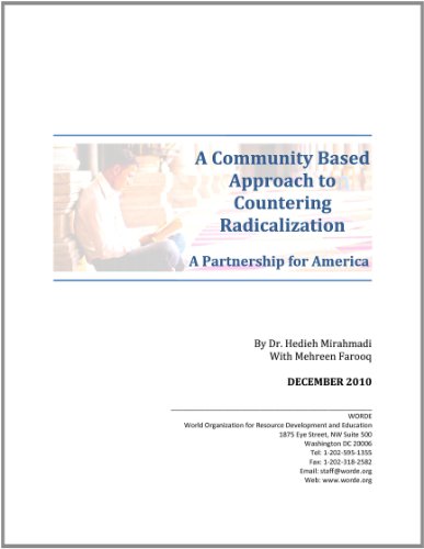 A Community Based Approach To Countering Radicalization A Partnership For Ameri [Paperback]