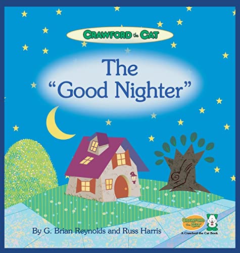 Crawford The Cat - The Good Nighter
