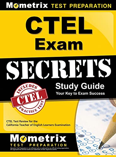 Ctel Exam Secrets Study Guide Ctel Test Review For The California Teacher Of En [Hardcover]