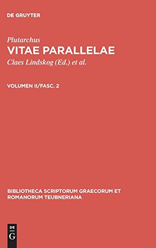 Vitae Parallelae, vol. II, fasc. 2 Philopoemen et Titus Flaminius, Pelopidas et [Hardcover]