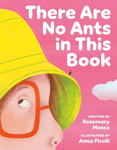 There Are No Ants in This Book [Hardcover]
