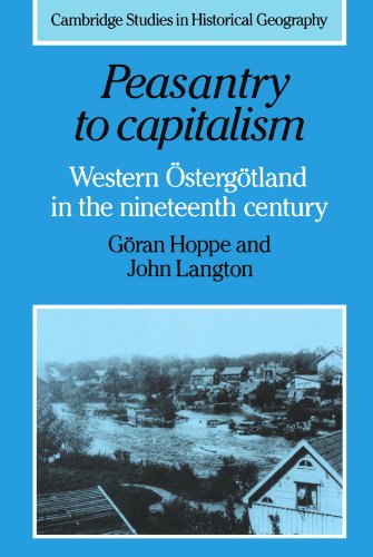 Peasantry to Capitalism Western }}sterg}}tland in the Nineteenth Century [Paperback]
