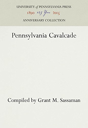 Pennsylvania Cavalcade [Hardcover]