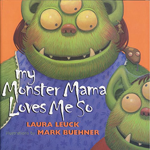 My Monster Mama Loves Me So [Paperback]