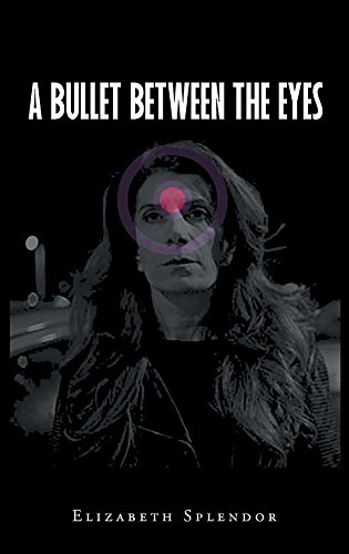 A Bullet Between The Eyes [Hardcover]