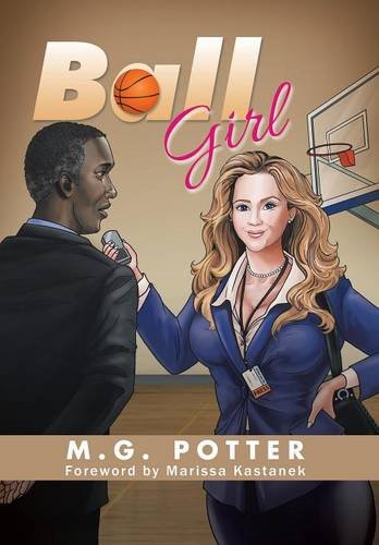 Ball Girl Sports Scribe In A Skirt [Hardcover]