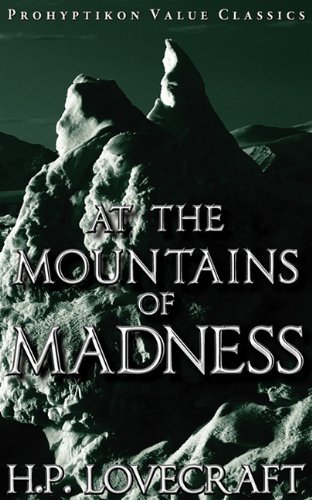 At The Mountains Of Madness (prohyptikon Value Classics) [Paperback]