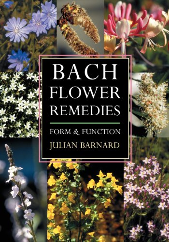 Bach Flower Remedies Form And Function [Paperback]