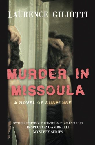 Murder In Missoula [Paperback]