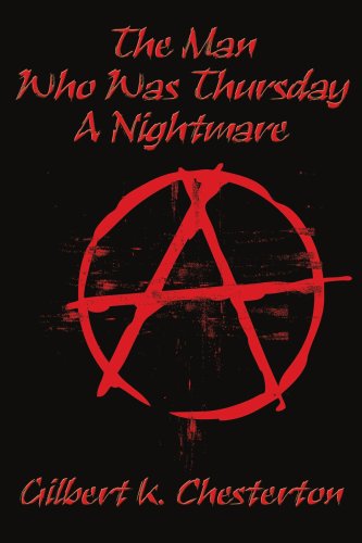 The Man Who Was Thursday A Nightmare [Paperback]