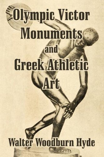 Olympic Victor Monuments And Greek Athletic Art [Paperback]