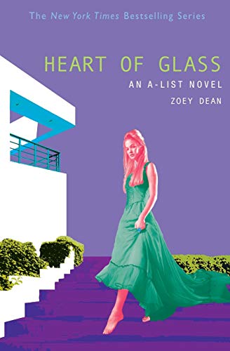 The A-List 8 Heart of Glass An A-List Novel [Paperback]