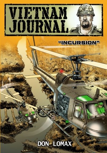 Vietnam Journal - Series Two Volume One - Incursion [Paperback]