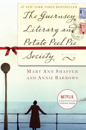 The Guernsey Literary and Potato Peel Pie Society A Novel [Hardcover]