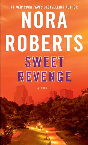 Sweet Revenge A Novel [Paperback]