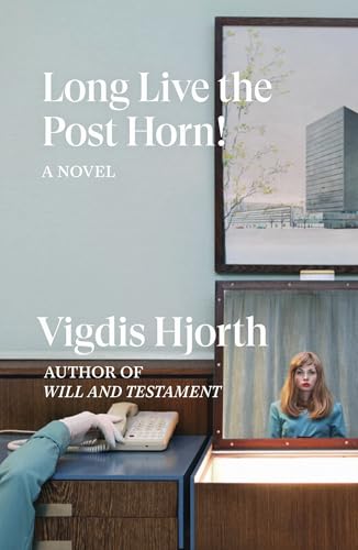 Long Live the Post Horn [Paperback]