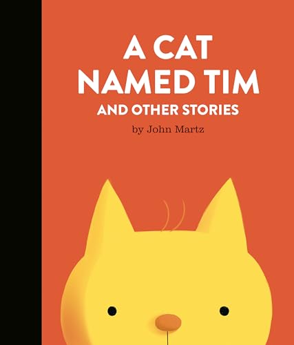 A Cat Named Tim and Other Stories [Hardcover]