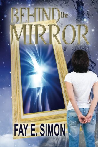 Behind The Mirror [Paperback]