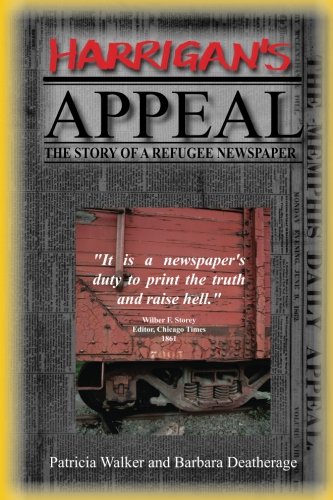 Harrigan's Appeal The Story Of A Refugee Newspaper [Paperback]