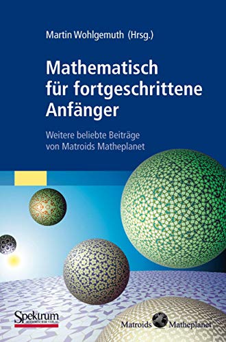 Mathematisch fr fortgeschrittene Anfnger Weitere beliebte Beitrge von Matroi [Paperback]