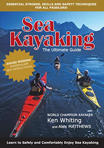 Sea Kayaking The Ultimate Guide Essential Strokes, Skills and Safety Technique [DVD video]