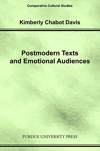 Postmodern Texts And Emotional Audiences Identity And The Politics Of Feeling ( [Paperback]