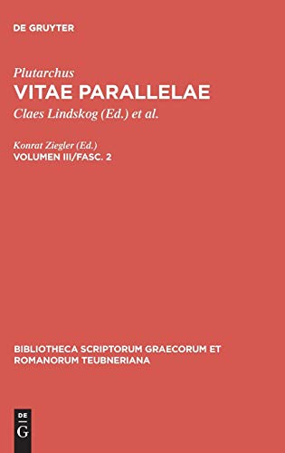 Vitae Parallelae, vol. III, fasc. 2 Lycurgus et Numa, Lysander et Sulla, Agesil [Hardcover]