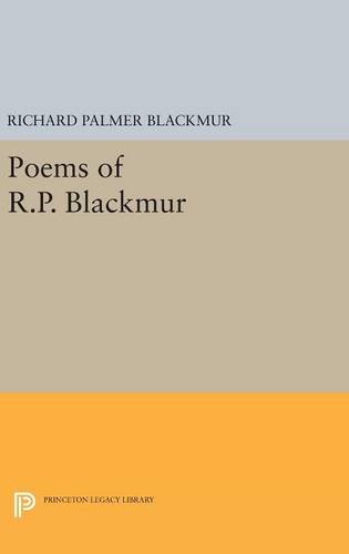 Poems of R.P. Blackmur [Hardcover]