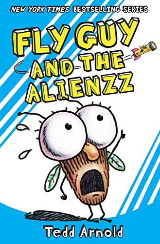 Fly Guy and the Alienzz (Fly Guy 18) [Hardcover]