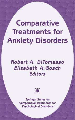 Comparative Treatments for Anxiety Disorders [Hardcover]