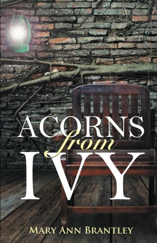 Acorns From Ivy [Paperback]